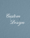 Custom Design
